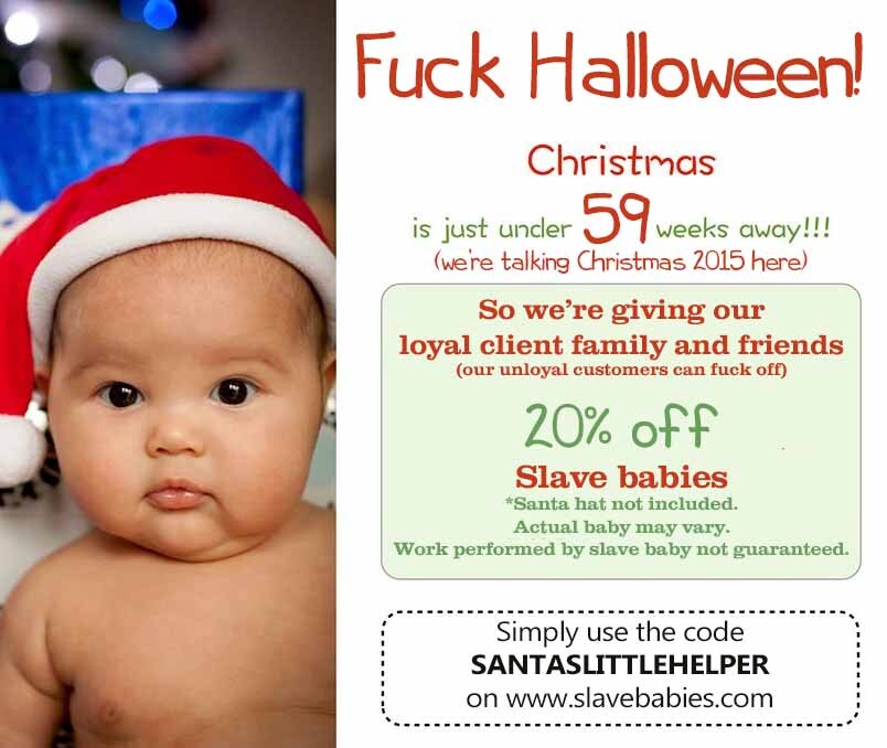 slave baby smaller